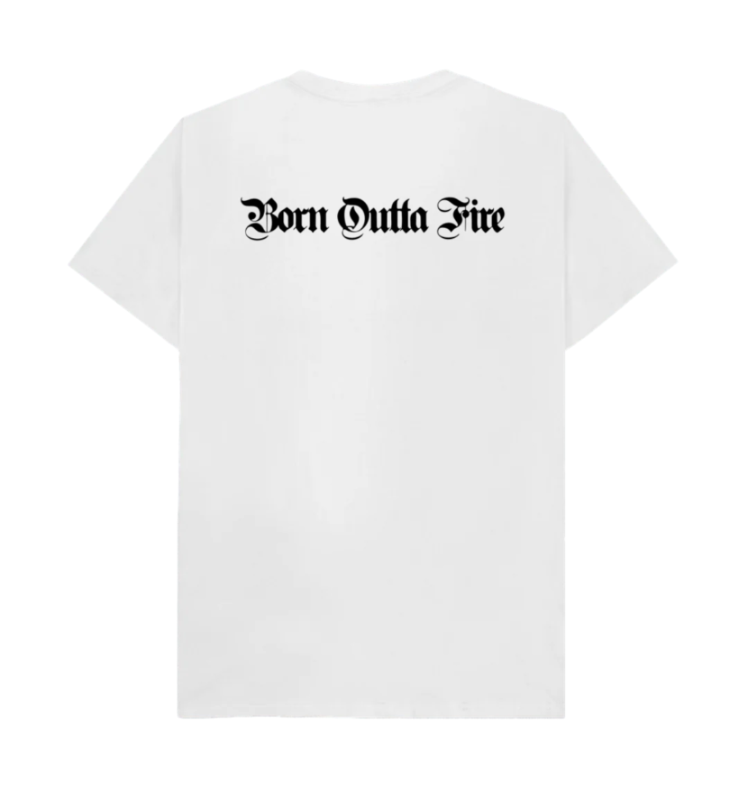 White Born Outta Fire DnB T-Shirt back