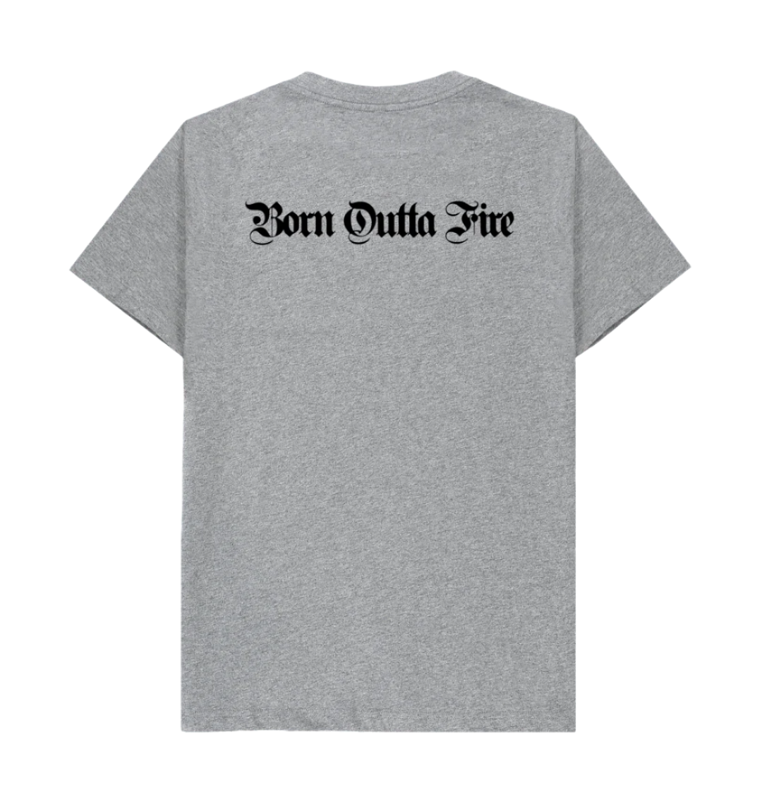 Grey Born Outta Fire Yardrock T Shirt