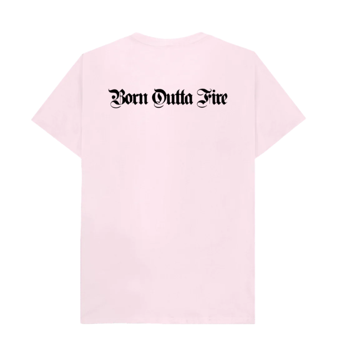 Born Outta Fire text on back of a pink Yardrock Clothing tee