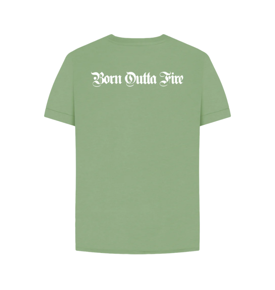 Born Outta Fire back of green womens tee shirt