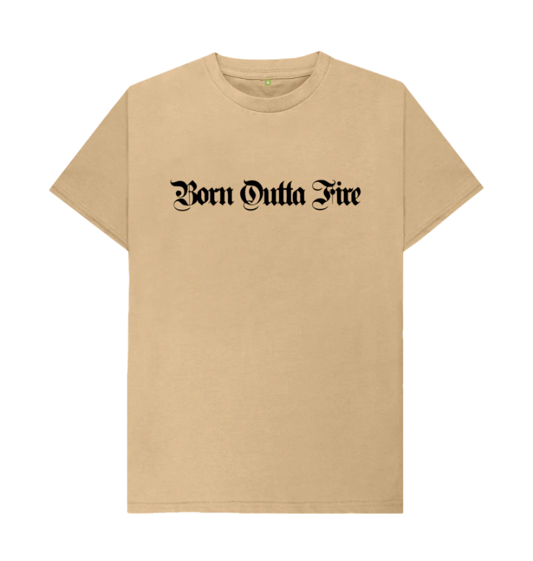 Sand Born Outta Fire Light Drum and Bass T-Shirt